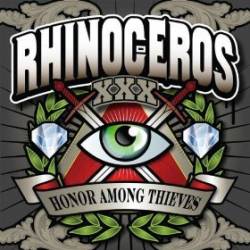 Rhinoceros : Honor Among Thieves